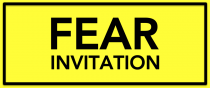 FEAR INVITATION