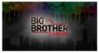 BIG BROTHER CANADA 10